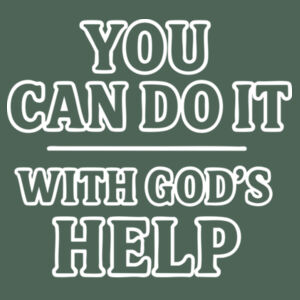 You can do it with God's Help - Cotton T-Shirt Design